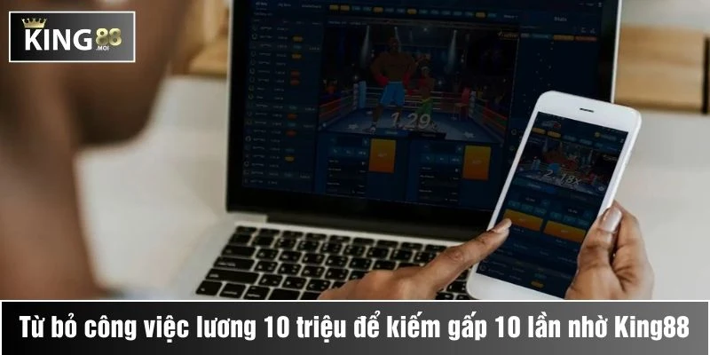 Anh Thắng quyết định từ bỏ công việc lương 10 triệu để kiếm gấp 10 lần nhờ vào King88 1 anh thắng quyết định từ bỏ công việc lương 10 triệu để kiếmm gấp 10 làn nhờ vào king88