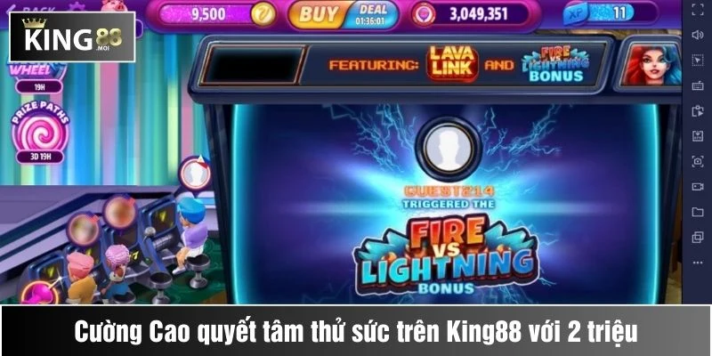 Không cần may mắn “Cường Cao” bật mí chiến thuật giúp anh thắng 700 triệu 2 Cường Cao quyết tâm thử sức trên King88 với 2 triệu