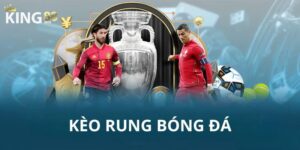 kèo rung là gì thumb