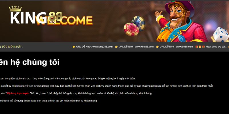 Liên Hệ 1 Ưu điểm khi kết nối với đội ngũ hỗ trợ King88